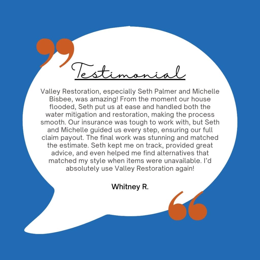 A Testimonial About Water Damage Cleanup With Valley Restoration